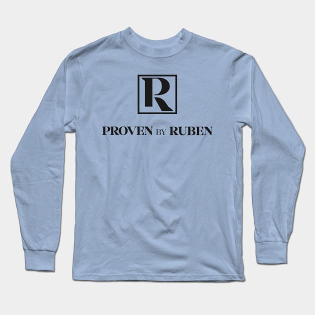 Proven By Ruben (black) Long Sleeve T-Shirt by Proven By Ruben